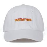 Positive Vibes Dad Hat Embroidered Baseball Cap